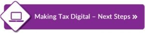 Making Tax Digital – Next Steps